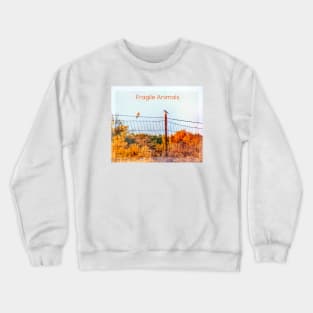 FRAGILE ANIMALS Crewneck Sweatshirt